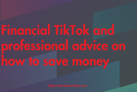 Financial TikTok and professional advice on how to save money